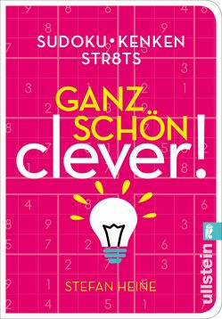 Ganz schön clever! von Heine,  Stefan