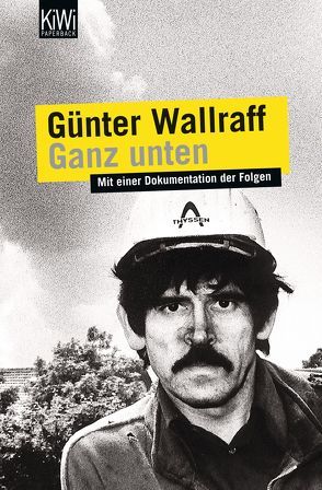 Ganz unten von Wallraff,  Günter