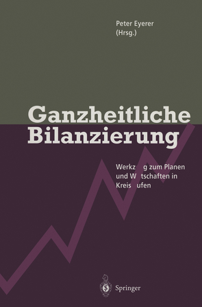 Ganzheitliche Bilanzierung von Eyerer,  Peter