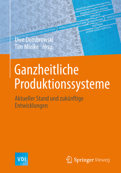 Ganzheitliche Produktionssysteme von Dombrowski,  Uwe, Mielke,  Tim