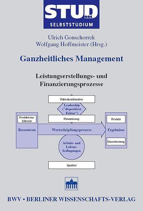 Ganzheitliches Management 4 von Gonschorrek,  Ulrich, Hoffmeister,  Wolfgang