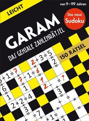 GARAM: Das geniale Zahlenrätsel – leicht von Bounkeu Safo,  Ramsès, Brenneisen,  Dagmar