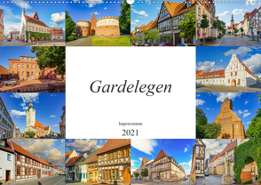 Gardelegen Impressionen (Wandkalender 2021 DIN A2 quer) von Meutzner,  Dirk