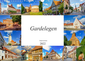 Gardelegen Impressionen (Wandkalender 2022 DIN A3 quer) von Meutzner,  Dirk