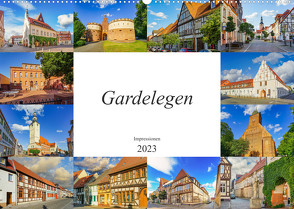 Gardelegen Impressionen (Wandkalender 2023 DIN A2 quer) von Meutzner,  Dirk