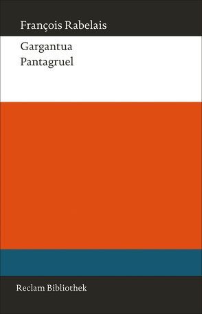 Gargantua. Pantagruel von Hausmann,  Frank-Rutger, Rabelais,  François, Steinsieck,  Wolf