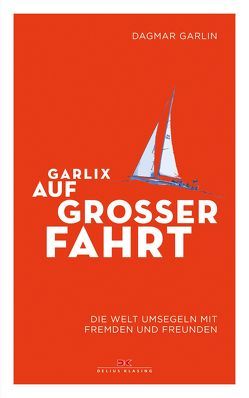 Garlix auf großer Fahrt von Garlin,  Dagmar