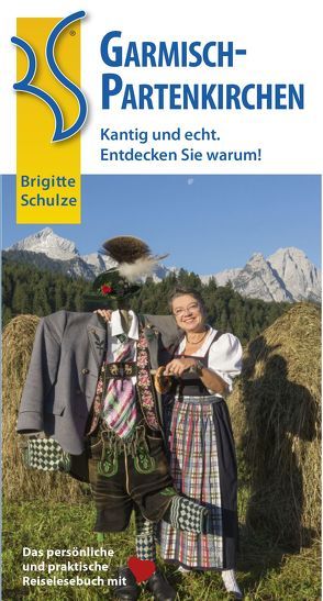 Garmisch-Partenkirchen von Schulze,  Brigitte