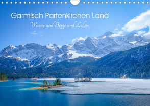 Garmisch Partenkirchen Land – Wasser und Berge sind Leben (Wandkalender 2021 DIN A4 quer) von Saf Photography,  Petra