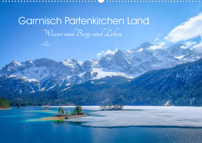 Garmisch Partenkirchen Land – Wasser und Berge sind Leben (Wandkalender 2022 DIN A2 quer) von Saf Photography,  Petra