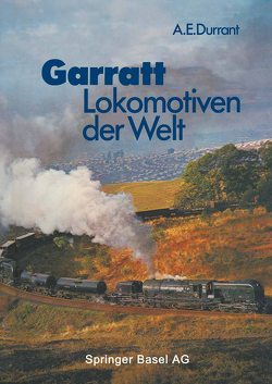 Garratt-Lokomotiven der Welt von DURRANT