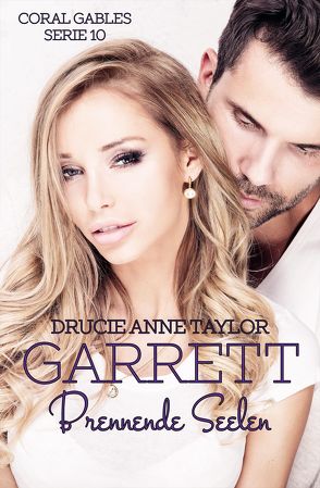 Garrett von Taylor,  Drucie Anne