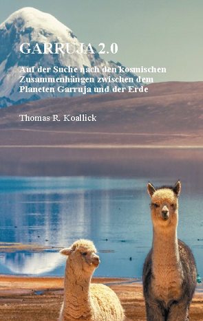 Garruja 2.0 von Koallick,  Thomas R.