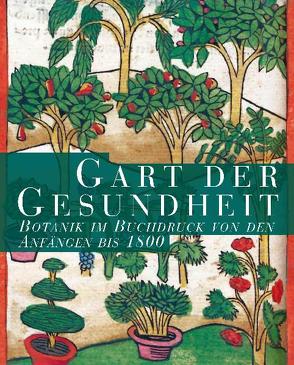 Gart der Gesundheit von Dressendörfer,  Werner, Müller,  Irmgard