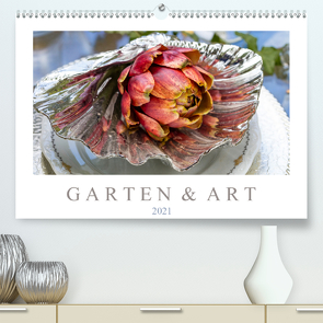 Garten & Art (Premium, hochwertiger DIN A2 Wandkalender 2021, Kunstdruck in Hochglanz) von Meyer,  Dieter