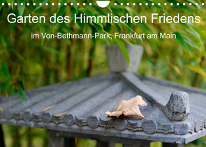 Garten des Himmlischen Friedens im Von-Bethmann-Park, Frankfurt am Main (Wandkalender 2023 DIN A4 quer) von Höfer,  Christoph