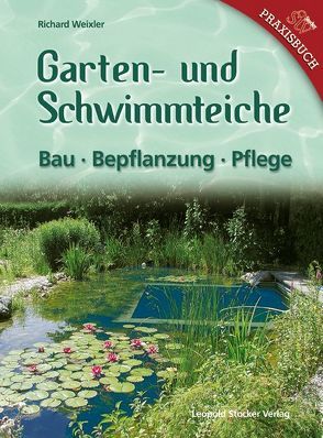 Garten- & Schwimmteiche von Weixler,  Richard