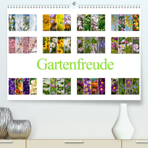 Gartenfreude (Premium, hochwertiger DIN A2 Wandkalender 2022, Kunstdruck in Hochglanz) von Gierok,  Steffen