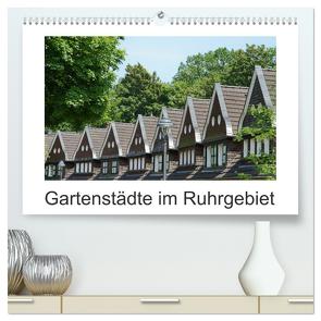 Gartenstädte im Ruhrgebiet (hochwertiger Premium Wandkalender 2024 DIN A2 quer), Kunstdruck in Hochglanz von Meise,  Ansgar