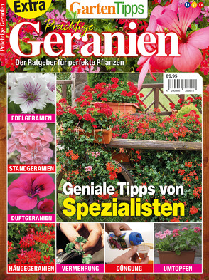 GartenTipps Extra – Prächtige Geranien von Buss,  Oliver