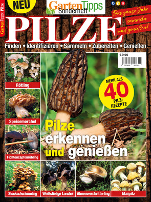 GartenTipps Sonderheft PILZE von Buss,  Oliver