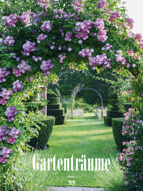 Gartenträume 2020 – Gartenkalender (42 x 56) – Gärten und Parks – Landschaftskalender – Natur – Wandkalender von ALPHA EDITION