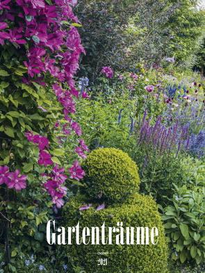 Gartenträume 2021 – Bild-Kalender 42×56 cm – Gärten und Parks – Landschaftskalender – Wand-Kalender – Alpha Edition