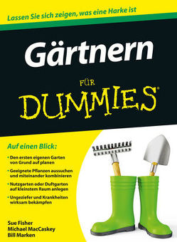 Gärtnern für Dummies von Fisher,  Sue S., Strahl,  Hartmut