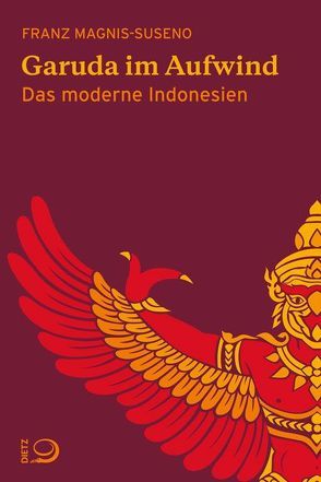 Garuda im Aufwind von Magnis-Suseno,  Franz