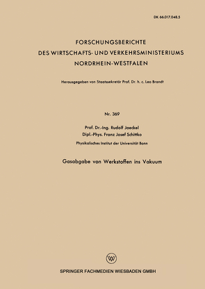 Gasabgabe von Werkstoffen ins Vakuum von Jaeckel,  Rudolf