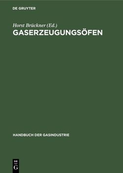 Gaserzeugungsöfen von Bunte,  K.