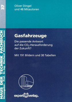 Gasfahrzeuge, I: von Dingel,  Oliver