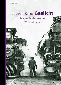 Gaslicht von Kalka,  Joachim