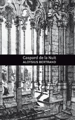 Gaspard de la Nuit von Bertrand,  Aloysius, Buchmann,  Jürgen