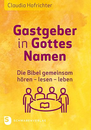 Gastgeber in Gottes Namen von Hofrichter,  Claudia