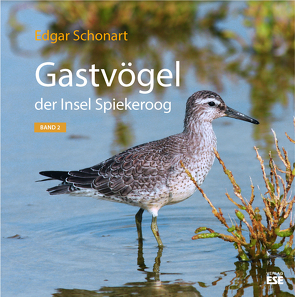 Gastvögel der Insel Spiekeroog von Schonart,  Edgar