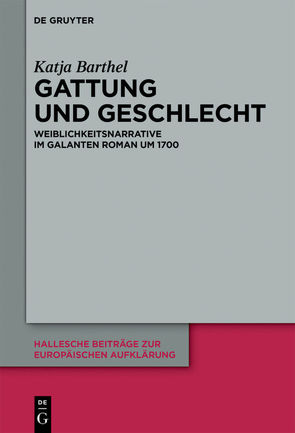 Gattung und Geschlecht von Barthel,  Katja