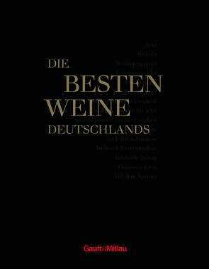 Gault&Millau Die besten Weine Deutschlands von Gault &Millau