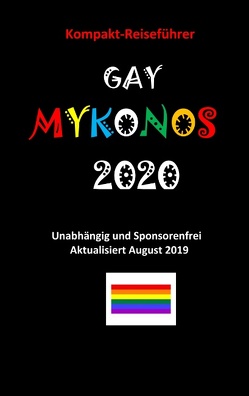 Gay Mykonos 2020 von Nikolaidis,  Apostolos