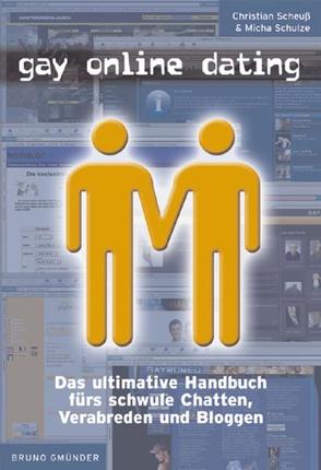 Gay Online Dating von Scheuss,  Christian, Schulze,  Michael