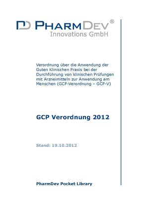 GCP Verordnung 2012 von Dietrich,  Rango