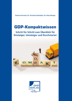 GDP-Kompaktwissen von Ferrante,  Simone, Oechslein,  Christine, Rempe,  Dr. Petra