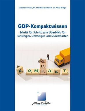 GDP-Kompaktwissen von Ferrante,  Simone, Oechslein,  Christine, Rempe,  Petra