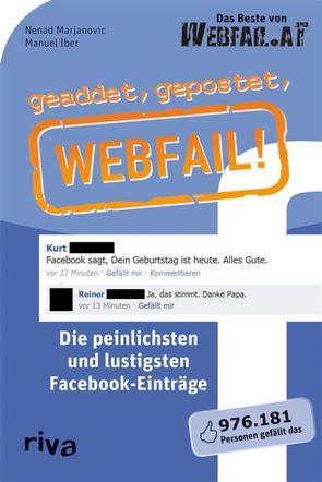 geaddet, gepostet, Webfail! von Iber,  Manuel, Marjanovic,  Nenad