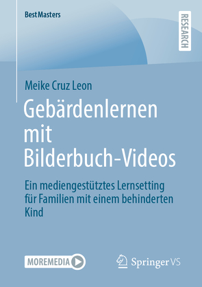 Gebärdenlernen mit Bilderbuch-Videos von Cruz Leon,  Meike