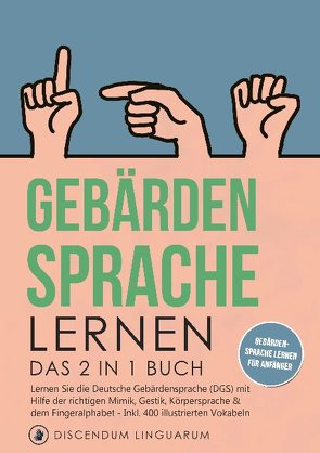 Gebärdensprache lernen von Linguarum,  Discendum