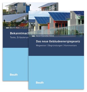 Gebäudeenergiegesetz (GEG) und Bekanntmachungen zum GEG von Bart,  Melanie, Schettler-Köhler,  Horst-P.