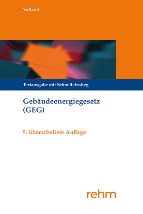 Gebäudeenergiegesetz (GEG) von Volland,  Johannes