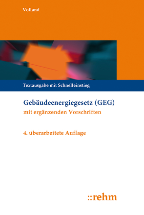 Gebäudeenergiegesetz (GEG) von Volland,  Johannes