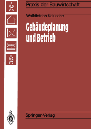 Gebäudeplanung und Betrieb von Kalusche,  Wolfdietrich